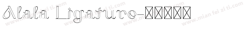 Alala Ligature字体转换